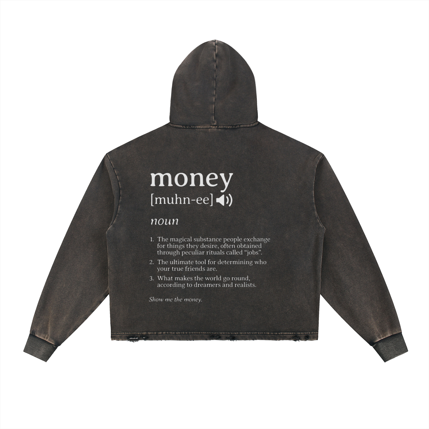 MONEY DEFINITION- Vintage Washed Frayed-Hem Hoodie